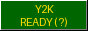 Y2K ready, probably